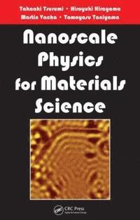 bokomslag Nanoscale Physics for Materials Science