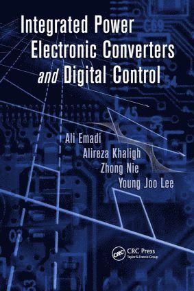 Integrated Power Electronic Converters and Digital Control 1