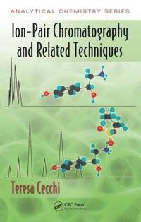 bokomslag Ion-Pair Chromatography and Related Techniques