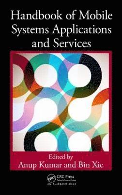 bokomslag Handbook of Mobile Systems Applications and Services