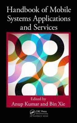 Handbook of Mobile Systems Applications and Services 1