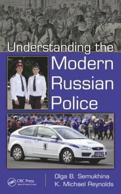 bokomslag Understanding the Modern Russian Police