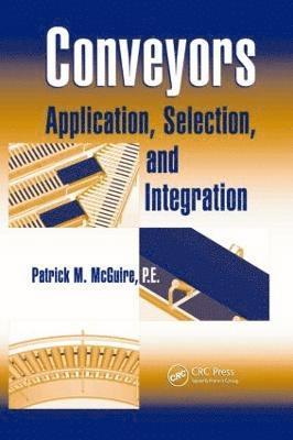 Patrick M McGuire - Conveyors, Inbunden