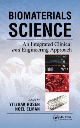 Yitzhak Rosen, Noel Elman - Biomaterials Science, Inbunden