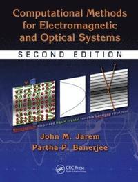 bokomslag Computational Methods for Electromagnetic and Optical Systems