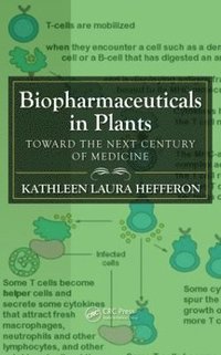 bokomslag Biopharmaceuticals in Plants