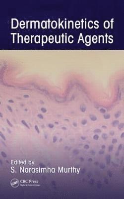 bokomslag Dermatokinetics of Therapeutic Agents