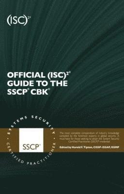 Official (ISC)2 Guide to the SSCP CBK; Second Edition 1