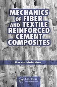 bokomslag Mechanics of Fiber and Textile Reinforced Cement Composites