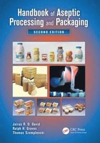 bokomslag Handbook of Aseptic Processing and Packaging