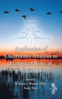 bokomslag Application of Uncertainty Analysis to Ecological Risks of Pesticides