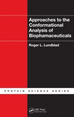 bokomslag Approaches to the Conformational Analysis of Biopharmaceuticals