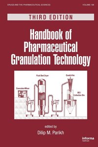 bokomslag Handbook of Pharmaceutical Granulation Technology