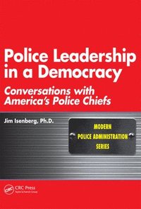 bokomslag Police Leadership in a Democracy