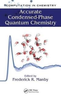 bokomslag Accurate Condensed-Phase Quantum Chemistry
