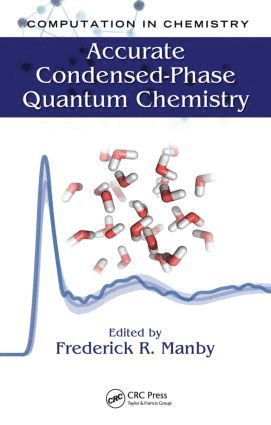 bokomslag Accurate Condensed-Phase Quantum Chemistry