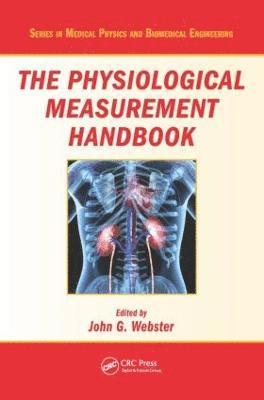 John G. Webster - Physiological Measurement Handbook, Inbunden