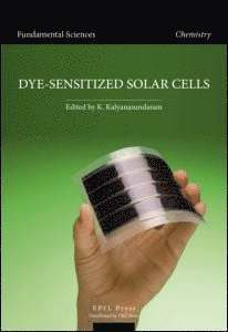 bokomslag Dye-sensitized Solar Cells