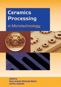 bokomslag Ceramics Processing In Microtechnology