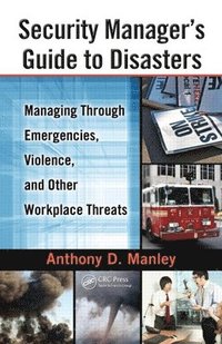 bokomslag Security Manager's Guide to Disasters