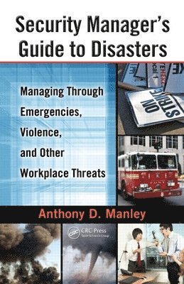 Security Manager's Guide to Disasters 1