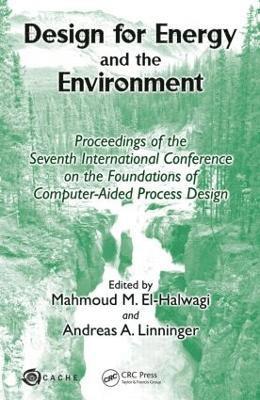 Mahmoud M. El-Halwagi, Andreas A. Linninger - Design for Energy and the Environment, Inbunden
