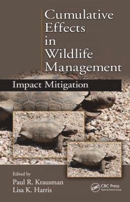 bokomslag Cumulative Effects in Wildlife Management