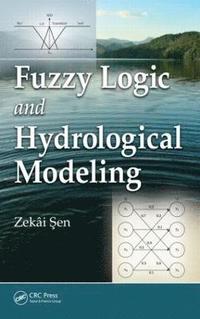 bokomslag Fuzzy Logic and Hydrological Modeling