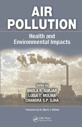 Bhola R. Gurjar, Luisa T. Molina, C.S. P. Ojha - Air Pollution, Inbunden
