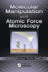 bokomslag Molecular Manipulation with Atomic Force Microscopy