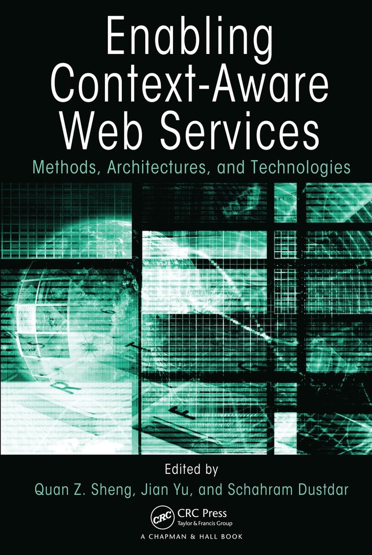 Enabling Context-Aware Web Services 1