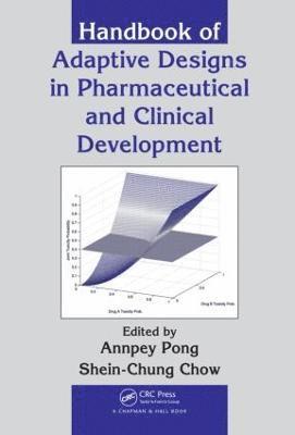 bokomslag Handbook of Adaptive Designs in Pharmaceutical and Clinical Development