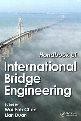 Wai-Fah Chen, Lian Duan, USA) Chen, Wai-Fah (University of Hawaii, Honolulu, USA) Duan, Lian (California Department of Transportation, Sacramento - Handbook of International Bridge Engineering, Inbunden
