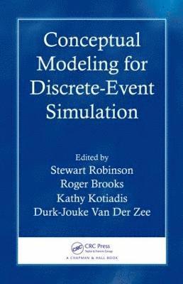 Conceptual Modeling for Discrete-Event Simulation 1