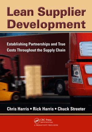 Chris Harris, Rick Harris, Chuck Streeter - Lean Supplier Development, Häftad