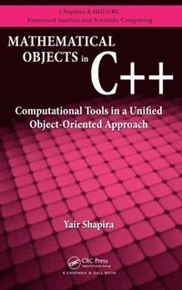 bokomslag Mathematical Objects in C++