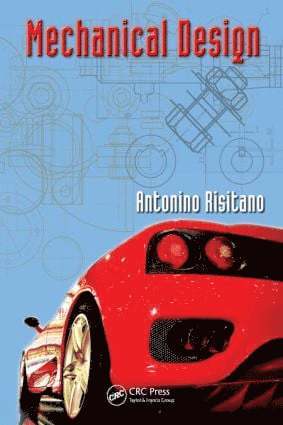 Antonino Risitano - Mechanical Design, Inbunden