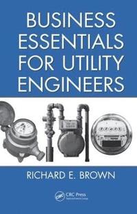 bokomslag Business Essentials for Utility Engineers