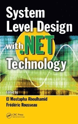 System Level Design with .Net Technology 1