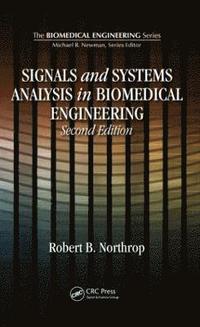 bokomslag Signals and Systems Analysis In Biomedical Engineering
