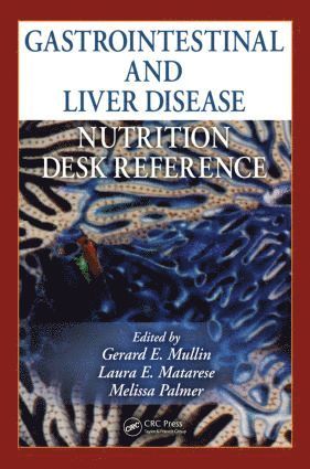 bokomslag Gastrointestinal and Liver Disease Nutrition Desk Reference