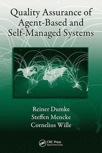 bokomslag Quality Assurance of Agent-Based and Self-Managed Systems