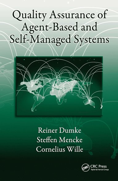 bokomslag Quality Assurance of Agent-Based and Self-Managed Systems