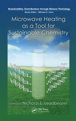 Microwave Heating as a Tool for Sustainable Chemistry 1