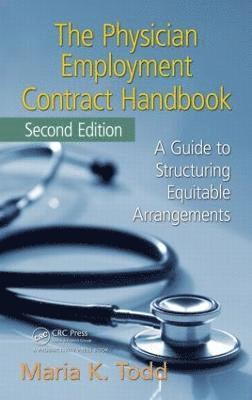 bokomslag The Physician Employment Contract Handbook