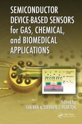 Semiconductor Device-Based Sensors for Gas, Chemical, and Biomedical Applications 1