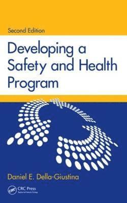 Developing a Safety and Health Program 1