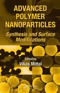 bokomslag Advanced Polymer Nanoparticles