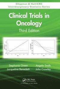 bokomslag Clinical Trials in Oncology, Third Edition