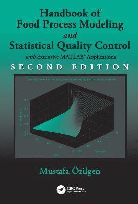 Handbook of Food Process Modeling and Statistical Quality Control 1